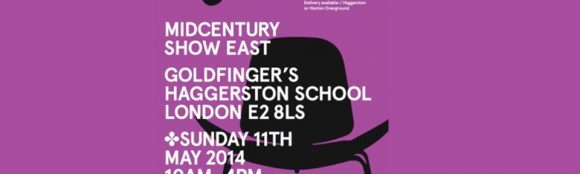 MidCentury Show East – Sunday 11 May 2014